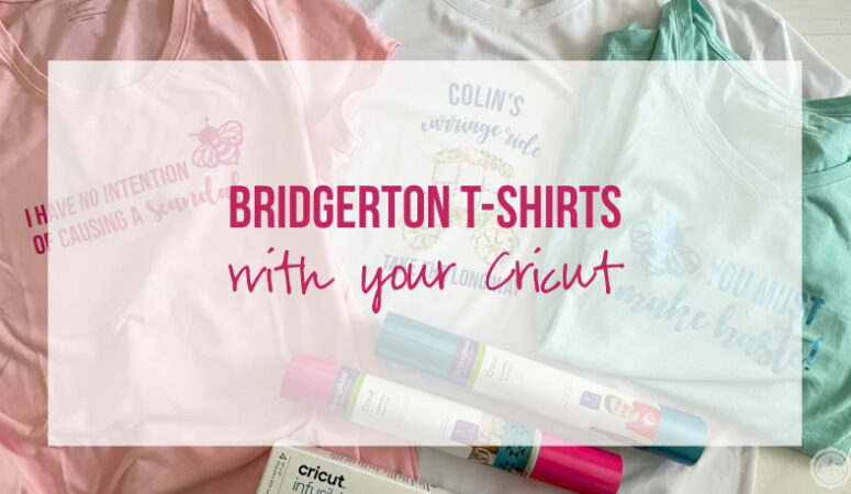 DIY Bridgerton T-Shirts with your Cricut (with FREE SVG’s)