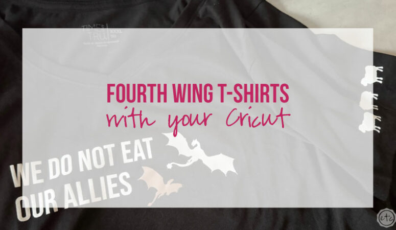 DIY Fourth Wing T-Shirts with your Cricut (with FREE SVG’s)