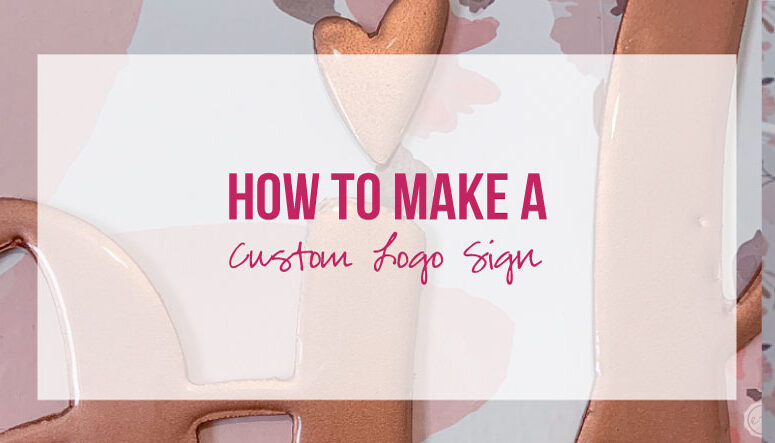 How to Make a Custom Logo Sign