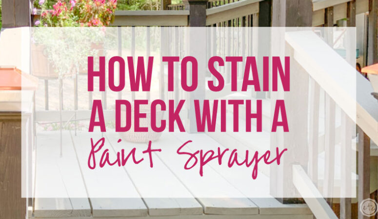 How to Stain a Deck with a Paint Sprayer
